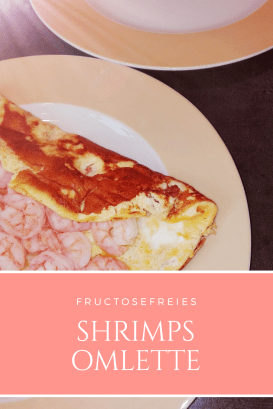 Shrimps Omlette Fructosefreies Frühstück Karenzzeit.png