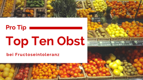 Fructoseintoleranz Karenzzeit Top Ten Obst