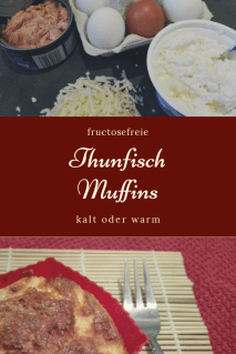 Thunfischmuffins in der fructosefreien Karenzzeit