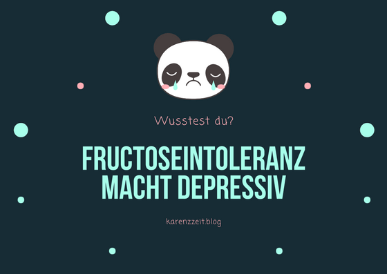 Fructoseintoleranz macht depressiv