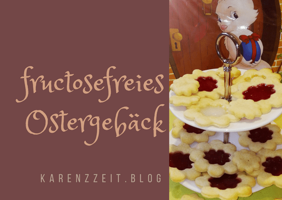 Ostern fructosefrei