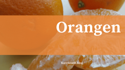 Was darf ich essen Fructoseintoleranz Orangen
