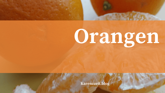 Was darf ich essen Fructoseintoleranz Orangen