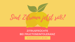 Was darf ich essen Fructoseintoleranz Zitronen