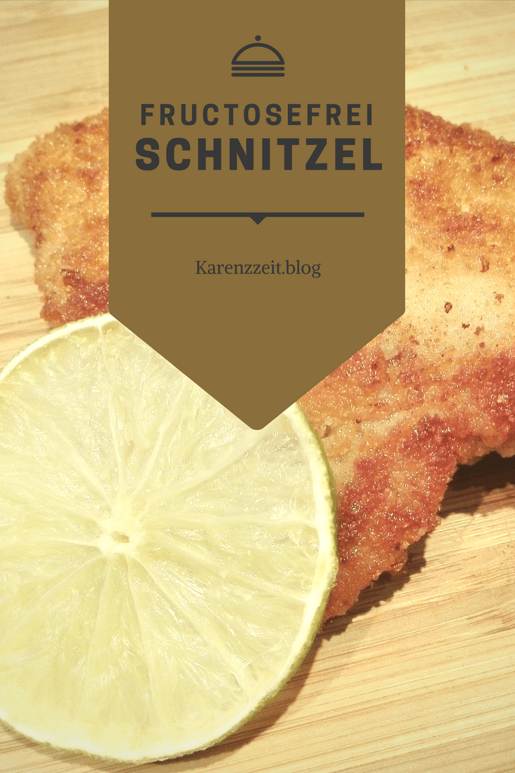 Was darf ich essesn Fructoseintoleranz Wiener Schnitzel