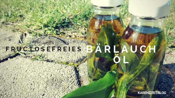 was darf ich essen Fructoseintoleranz Bärlauchöl.png