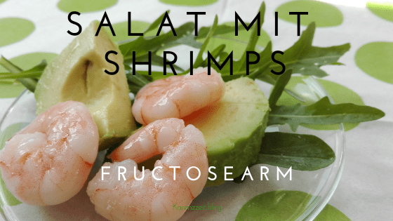 was darf ich essen Fructoseintoleranz shrimps avocado rucola.png