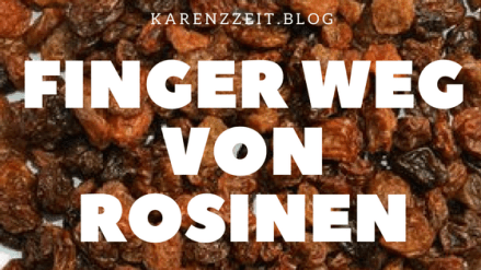 was darf ich essen fructoseintoleranz rosinen