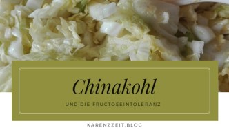 chinakohl fructoseintoleranz vegan
