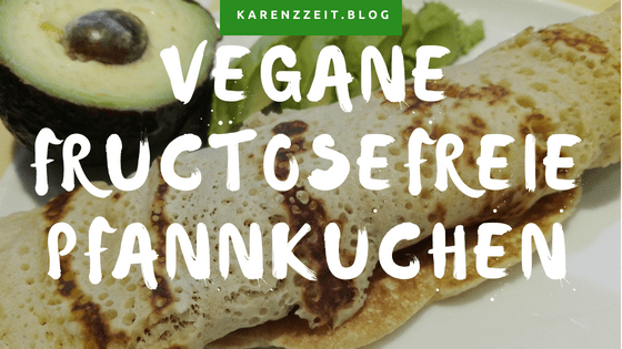 Fructoseintoleranz Pfannkuchen fructosefrei