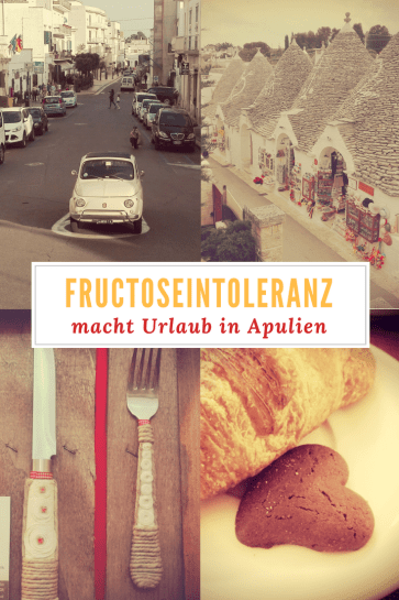 Italien Apulien Fructoseintoleranz