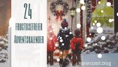 Adventkalender Fruktoseintoleranz fructosefrei 24