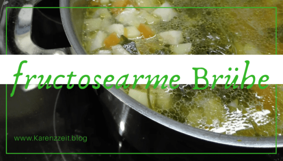 Brühe Fructoseintoleranz rezept.png
