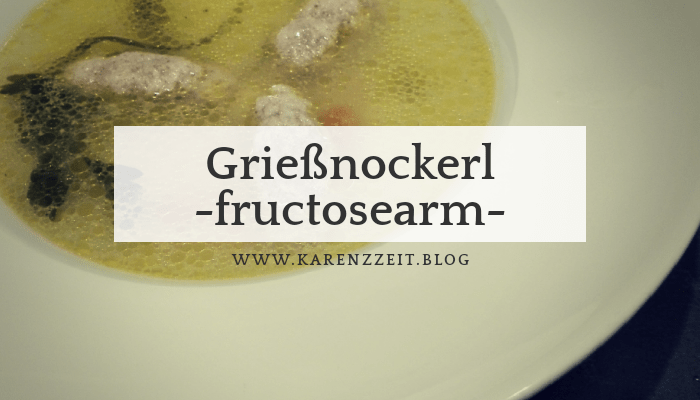 Grießnockerl Fructoseintoleranz rezept.png