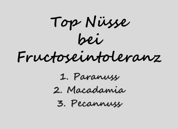 Nüsse Bei Fructoseintoleranz